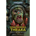 PREORDER Black Library - Ghazghkull Thraka: Prophet Of The Waaagh!
