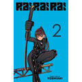 PREORDER Rai Rai Rai; Vol. 2