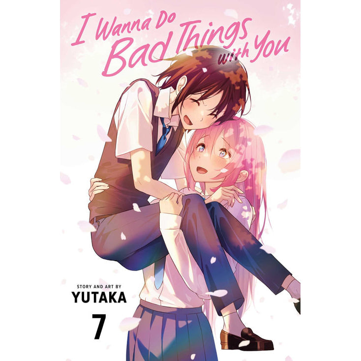 PREORDER I Wanna Do Bad Things with You; Vol. 7