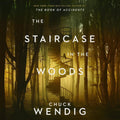 PREORDER The Staircase in the Woods