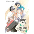 PREORDER Hate Me; But Let Me Stay Vol. 4