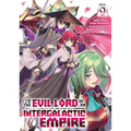 PREORDER IM The Evil Lord Of An Intergalactic Empire! (Light Novel) Vol. 9