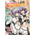 PREORDER LetS Buy The Land And Cultivate It In A Different World (Manga) Vol. 8