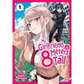 PREORDER My Girlfriend Is 8 Meters Tall Vol. 1
