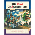 PREORDER The Real Ghostbusters: A Visual History