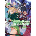 PREORDER The Strange Adventure Of A Broke Mercenary (Light Novel) Vol. 12