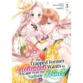 PREORDER The Trapped Former Villainess Wants to Escape from the Sadistic Prince Vol. 3