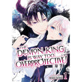 PREORDER The Demon King is Way Too Overprotective! Vol. 1