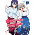 PREORDER Uzaki-chan Wants to Hang Out! Vol. 13