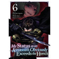 PREORDER My Status as an Assassin Obviously Exceeds the Heros (Manga) Vol. 6