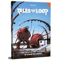 PREORDER Tales from the Loop - Our Friends the Machines & Other Mysteries (Campaign Mod Hardback)