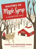 PREORDER Masters of Maple Syrup